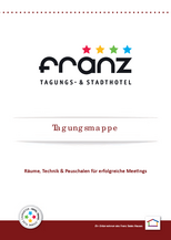 Tagungsmappe Hotel Franz Download Tagungsmappe_2026.pdf